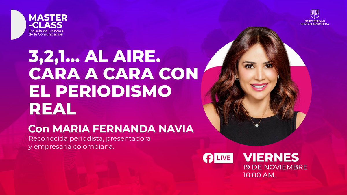 comunica_usa's tweet photo. 🤗 Mañana 19 de Noviembre, cierre de temporada de nuestras #MasterClass Con MARÍA FERNANDA NAVIA 😍  Reconocida Periodista, Presentadora y Empresaria colombiana. Desde las 10:00 am.
¡No te la pierdas!

 🔴EN VIVO 👉 https://t.co/fi652yBl0q

@MafeNaviaC  @JuanLozano_R 
🤗🤗🤗 https://t.co/UrbDEgBawS