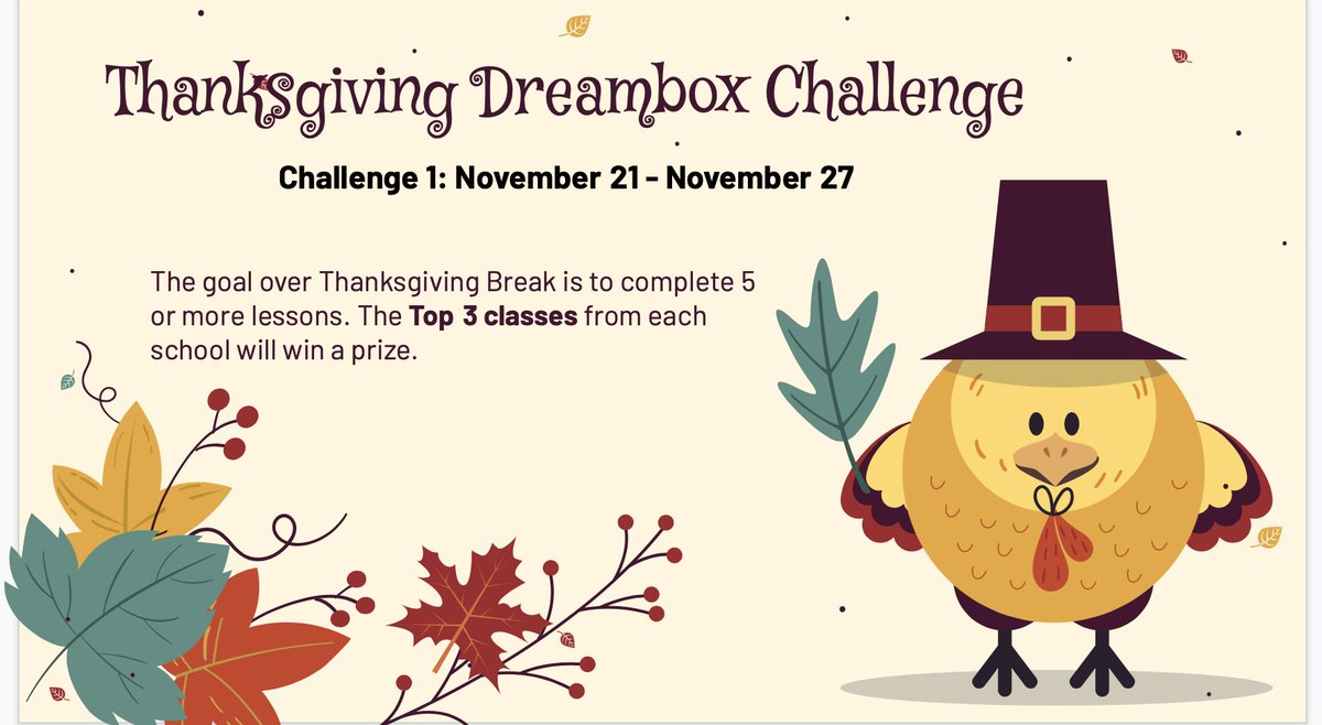 AleSanchez_2's tweet photo. We're excited to kick off our 🦃 Break, which begins on Monday, November 22-26th, with a DreamBox Challenge for ALL students! Let's start it off with some friendly competition to build math skills.  Amazing prizes! Let the competition begin! #ChallengeAccepted #believeandachieve https://t.co/qADKB0uD6f