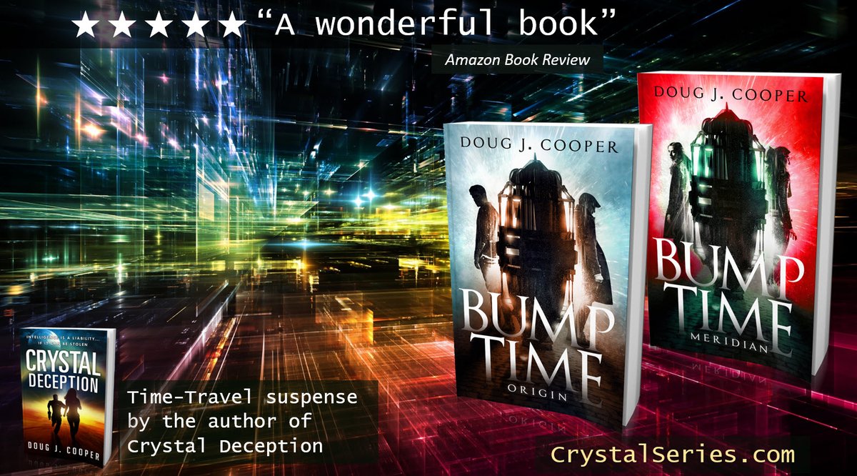 DougJCooper's tweet photo. ★★★★★ “I loved all of it”
BUMP TIME ORIGIN
Time-travel Suspense by the author of Crystal Deception
Amazon: https://t.co/0qaXseWxHK
Author Page: https://t.co/adtfmh4JA6
#timetravel #asmsg Kindle https://t.co/qbnHMs0OUk