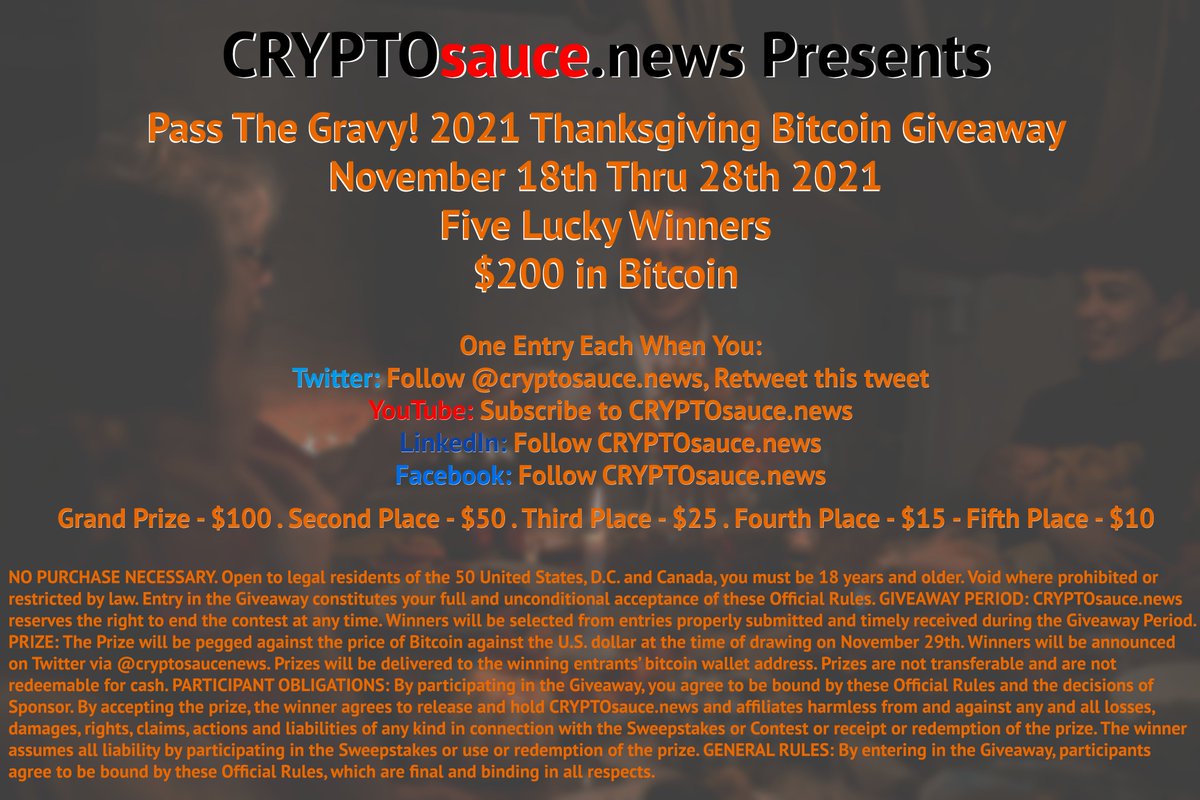 🚨 #CryptoGiveaway 🚨 5 lucky winners will share $200 in #BTC

As CRYPTOsauce.news closes out our first year, we want to celebrate #Thanksgiving and #passthegravy to you!

Enter Here Today: cryptosauce.news/giveaways

#freecrypto #ContestAlert #Sweepstakes #FreeBitcoin