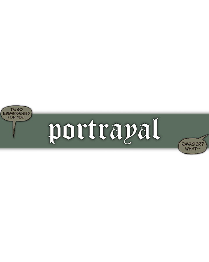 ⠀ 
⠀⠀ ⠀⠀ ⠀⠀ ⠀⠀⠀ ⁀  .⠀ ݁⠀☠︎︎⠀༝
⠀⠀⠀⠀⠀⠀⠀ ⠀𝟬𝟭.  PORTRAYAL.
⠀