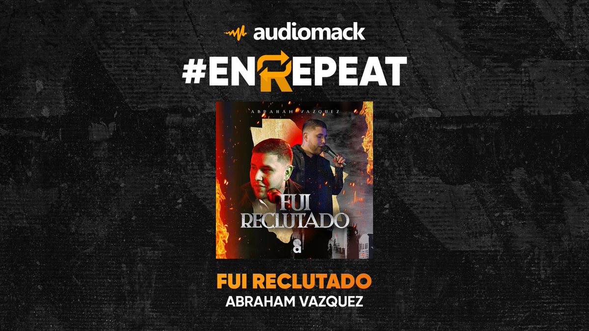 audiomacklatin's tweet photo. #ENREPEAT 🔁: #AbrahamVazquez nos cuenta su jornada para el éxito con su tema — #FuiReclutado ❤️🔥
🎧: https://t.co/OHpjDGjAjP https://t.co/pZ0Spyr8ZP