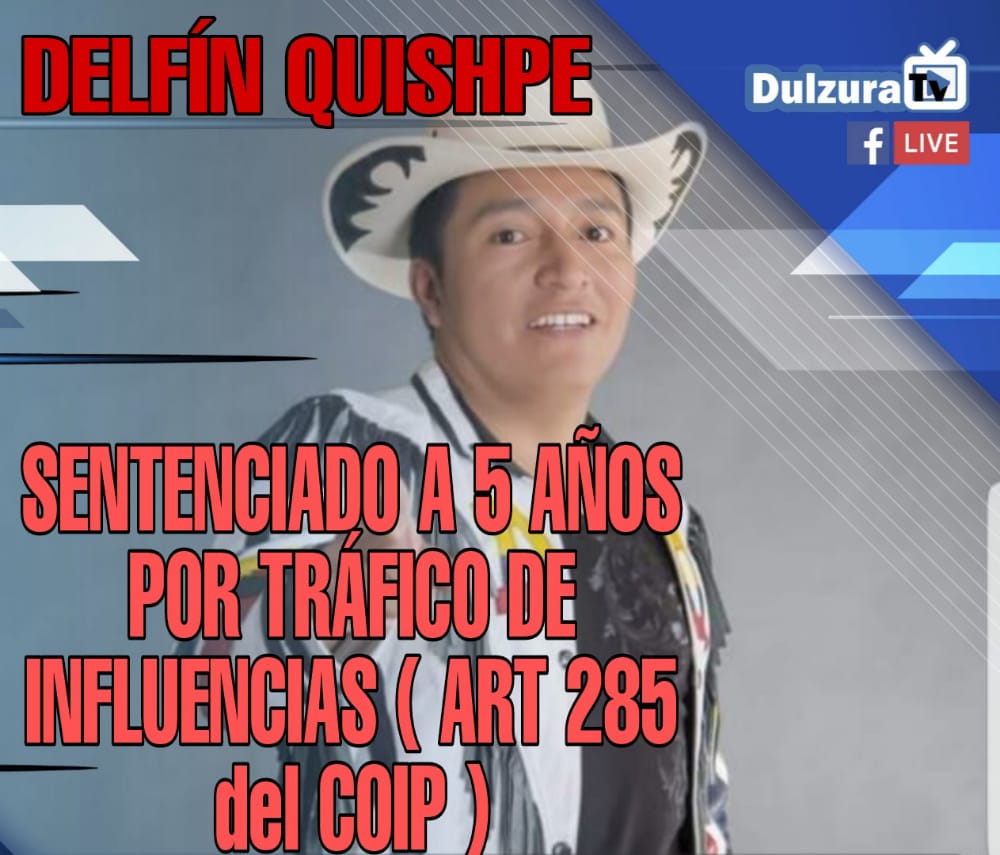 #Justicia #sentencia #Ecuador #DelfinQuishpe 

DELFÍN QUISHPE SENTENCIADO 
a cinco años de cárcel. 

👉 bit.ly/3CubzG4