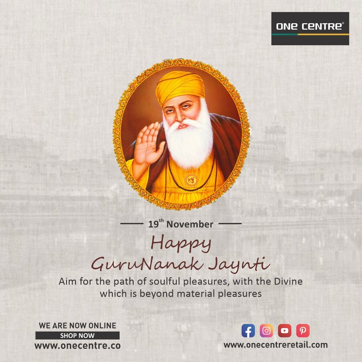 OneCentreIndia's tweet photo. Aim for the path of soulful pleasures, with the divine which is beyond material pleasures.
Team One Centre wishes all a very Happy Guru Nanak Jayanti
.
.
#gurunanakdevji #gurunanakjayanti #gurunanakjayanti2021 #waheguruji #onecentre #onecentreretail #onecentregujarat #ahmedabad https://t.co/Fo2XtdJkm6