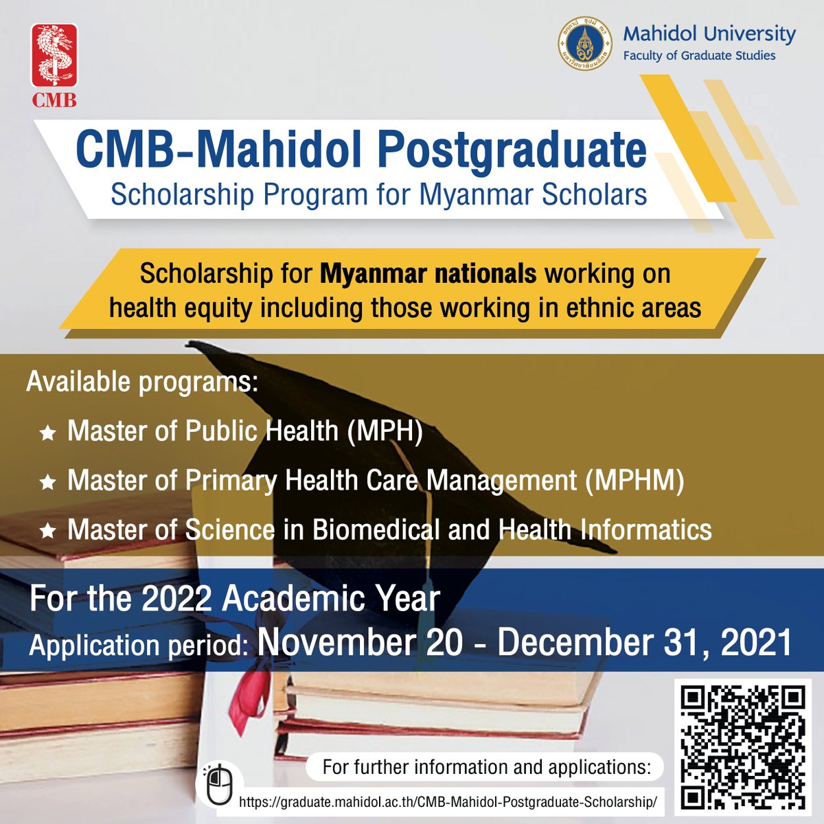 📣The application is now open!!

CMB-Mahidol Postgraduate Scholarship Program for Myanmar Scholars is now open for application.

📌 Please apply here: graduate.mahidol.ac.th/CMB-Mahidol-Po…

🗓 From NOW until December 31, 2021

#Scholarships #Mahidol #GradMahidol
