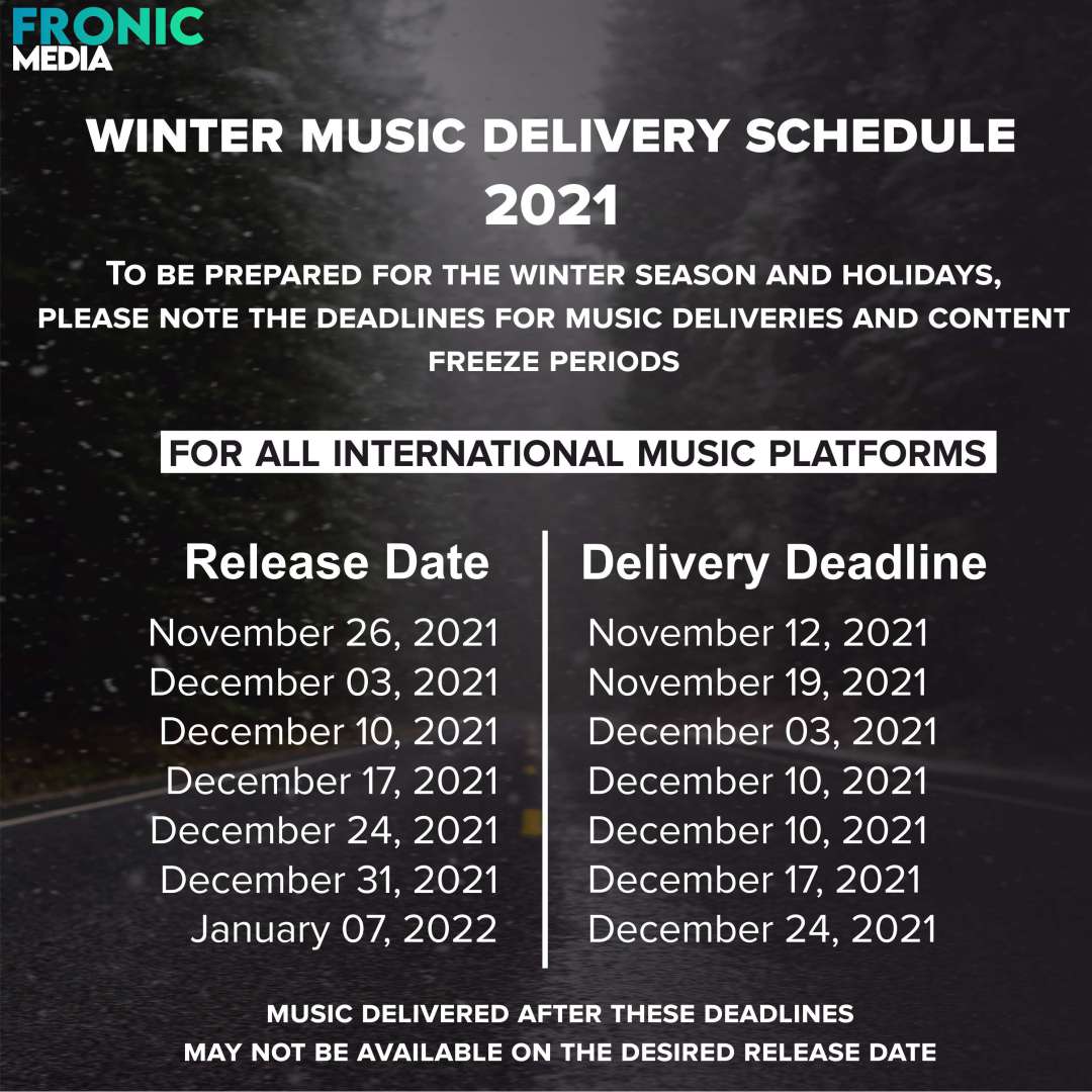 Fronic_Media's tweet photo. As the winter holiday arrives, make sure you don't fall behind on release dates by following our Winter Delivery Schedule, which includes delivery deadlines for Spotify, iTunes, Apple Music, and many of other platforms.
Know More - https://t.co/ZRdOkxB0bx
. . .
#fronicmedia https://t.co/xYv90s3rTE