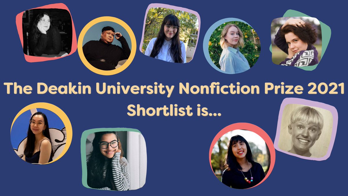 We're incredibly excited to announce the winner of the Deakin University Nonfiction Prize Thurs 25th of Nov.

Each of our 9 shortlistees are amazing in their own right, so big claps for them again! @MillieBaylis, <a href="/howtobeheld/">Madison Godfrey</a>, <a href="/hellopollyanna/">Shu-Ling Chua  蔡淑羚</a>,<a href="/C4RLYST0N3/">Surly Clone</a>, <a href="/tiiakel/">Tiia</a>, <a href="/markusmuch/">mark vn</a>