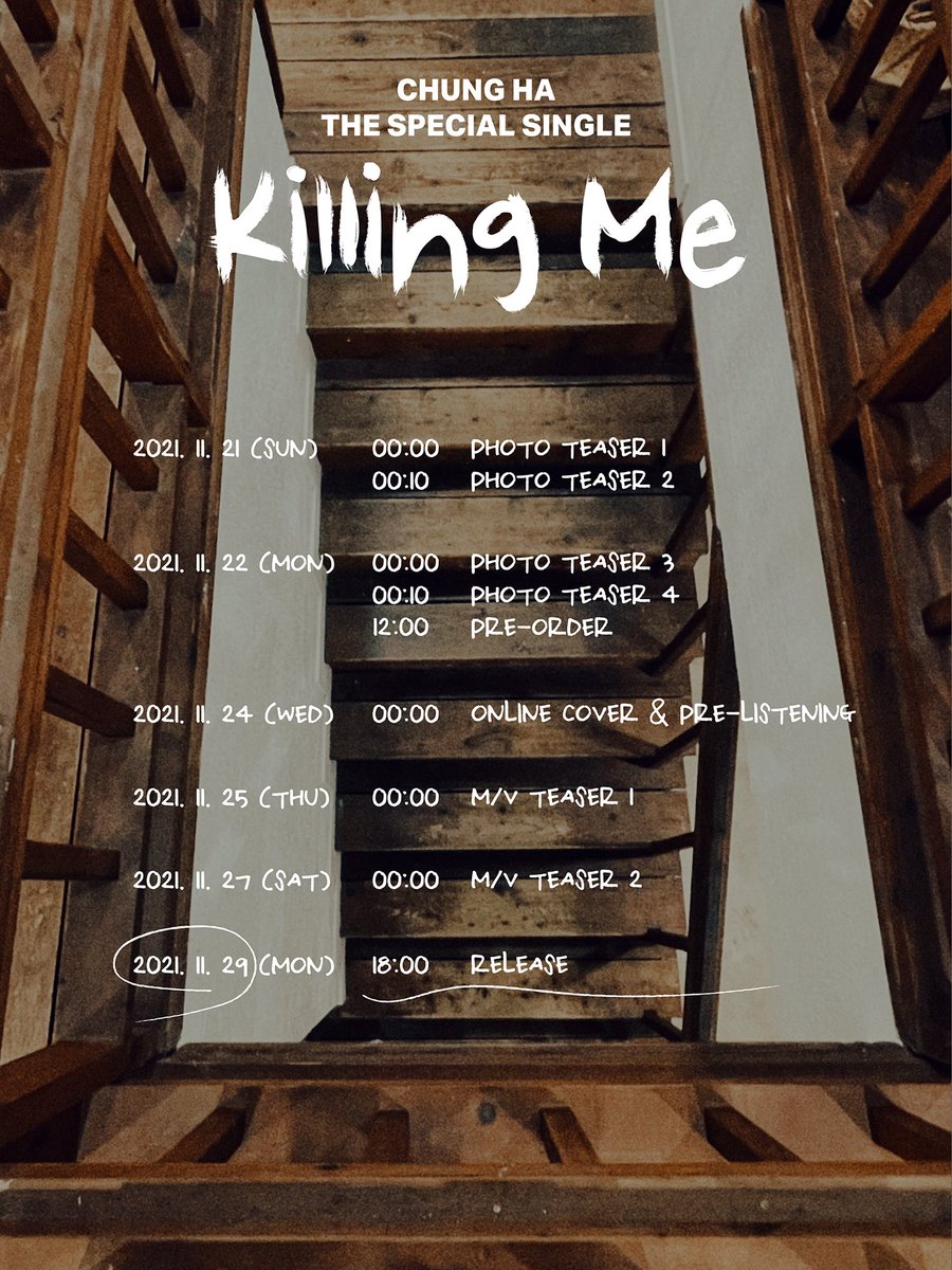 CHUNGHA_MNHent's tweet photo. 청하
THE SPECIAL SINGLE
[ Killing Me ]
Timetable

2021. 11. 29. 6PM (KST)

#청하 #CHUNGHA
#KillingMe #킬링미 https://t.co/pjs7PffuQX