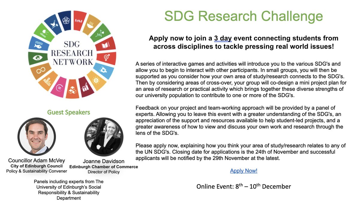 Sign up to our SDG challenge today! 

🗓 8-10th Dec 2021

📣 We’ll hear from Councillor Adam McVey, and Joanne Davidson Director of Policy at Edinburgh Chamber of Commerce

💻 We’ll co-create research/project proposals that centre the SDGs 

Apply now: bit.ly/2Z10kaf