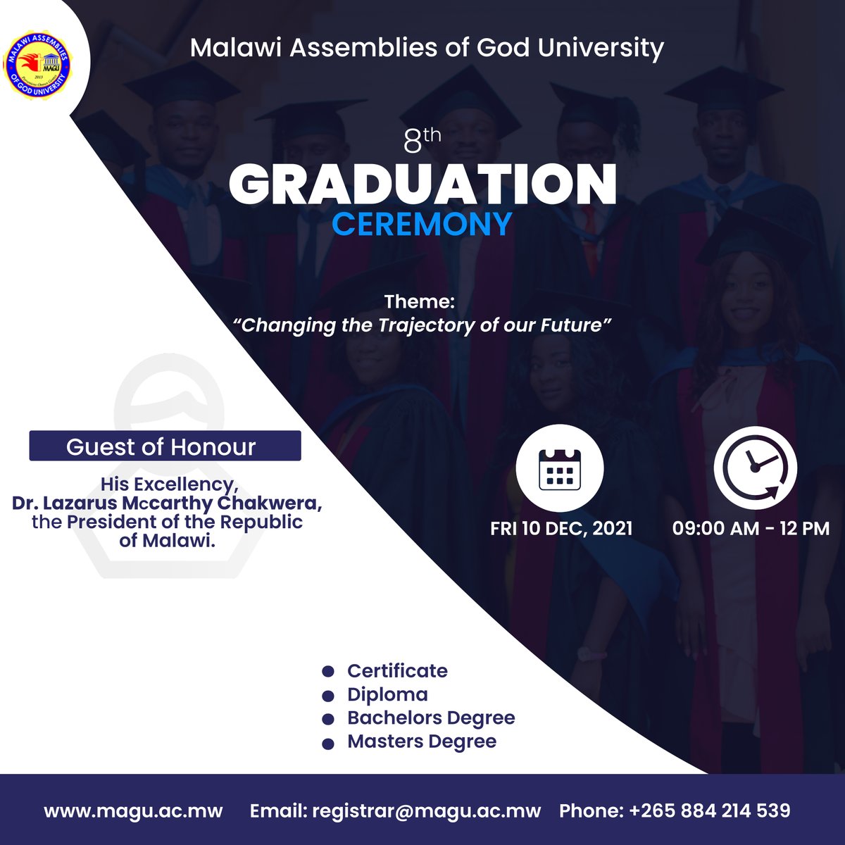 MAGUniversity's tweet photo. Malawi Assemblies of God invites you to the 8th Graduation Ceremony to be presided over by the Chancellor Rev. Dr. Andrew Dube at Bingu International Convention Centre (BICC), Lilongwe on Friday 10th December, 2021 from 09:00 Hours. https://t.co/Zu31PTHn6g