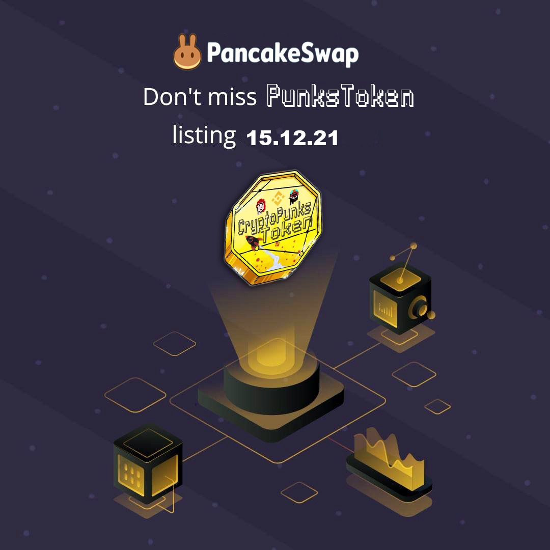 CryptoPunksTokn's tweet photo. 🔥Don't miss PunksToken listing on PancakeSwap🔥  ‼️15.12.2021‼️

💥 We are glad to announce that Airdrop  will be available on your wallet on 10.12.2021

🌐 PunksToken is a BEP20 deflationary reward token.  

🌈 Stay tuned to get updates and latest news from PunksToken! https://t.co/mAb2f611m6