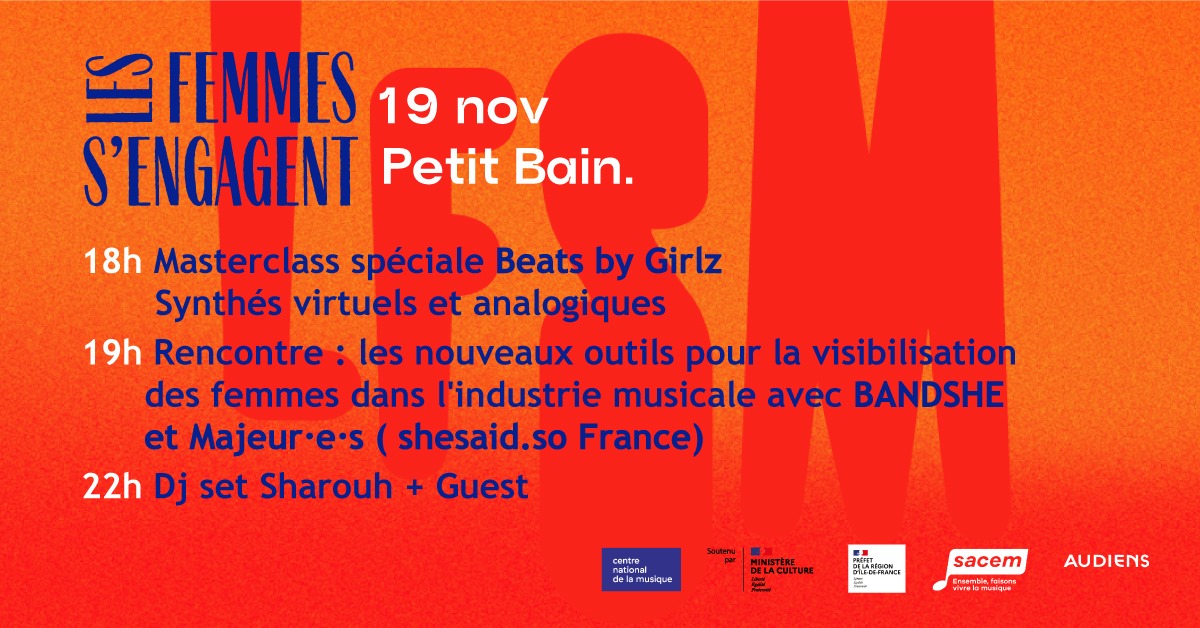 ✊LES FEMMES S'ENGAGENT 
Diverses opportunités de parler musique &amp; féminisme dans les musiques actuelles !
Ce jour à @PetitBain on vous propose
▂ 18h👉 masterclasse synthés w/ @BeatsByGirlz 
▂ 19h👉 rencontre w/ <a href="/shesaidso_fr/">shesaid.so France</a> <a href="/BandSheAsso/">BANDSHE</a> et Majeur·e·s
▂ 22h👉 DJ set Sharouh
