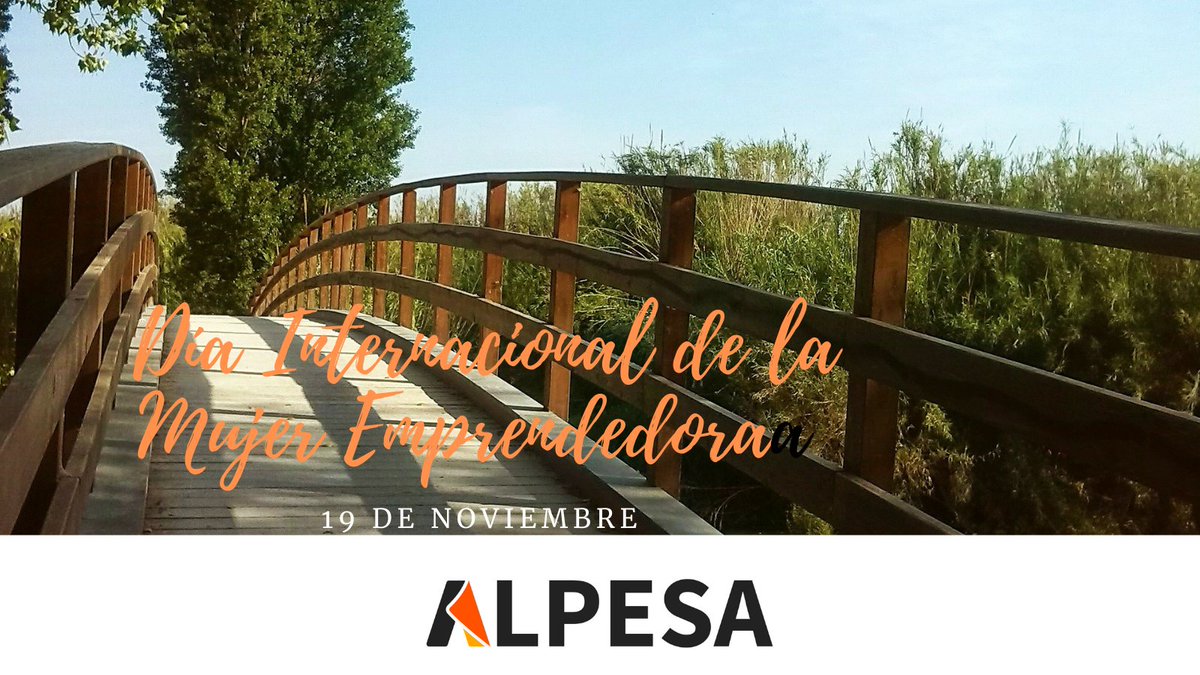 alpesa_ES's tweet photo. 👉🏼 Desde #ALPESA como compañía creada por una emprendedora alentamos a todas las mujeres en el #DíaInternacionaldelaMujerEmprendedora cuyo objetivo es visibilizar a la mujer y seguir contribuyendo al empoderamiento femenino. https://t.co/fjnVB5AnFI