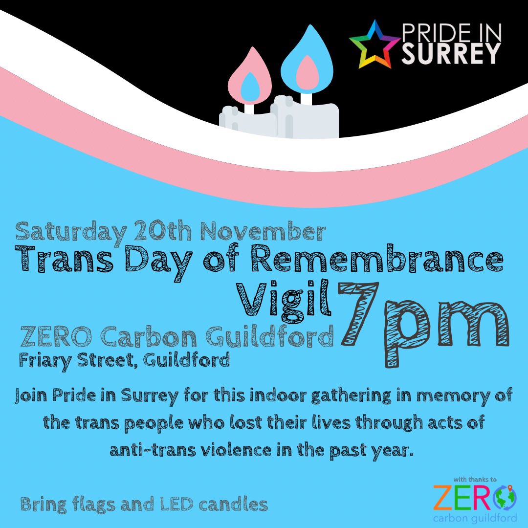 PrideInSurrey's tweet photo. oin us this Saturday from 7pm for a #transdayofremembrance vigil at ZERO Carbon Guildford (Friary St, Guildford) Bring flags and LED candles 🏳️⚧️
#TDoR #Guildford #TransSurrey https://t.co/poVWcMtk1R