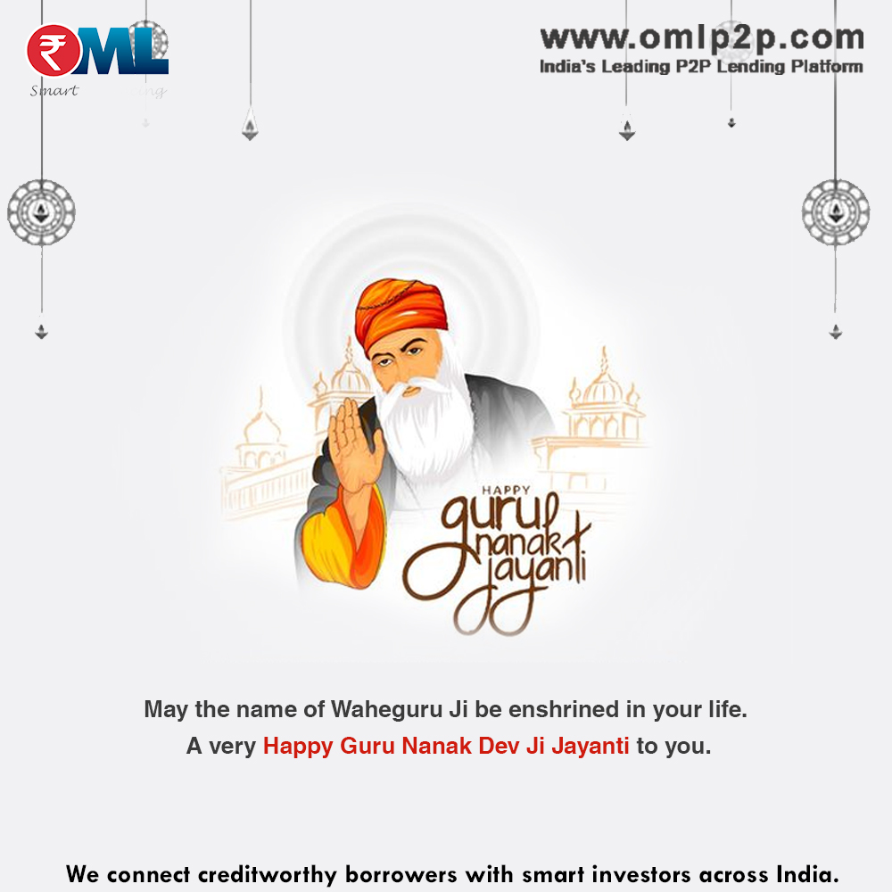 OMLP2P's tweet photo. May the divine and holy teachings of Guru Nanak guide you through the right path in life.

#HappyGuruNanakJayanti #OMLp2p #P2PLending #SmartFinancing https://t.co/lU2CgbXvjt