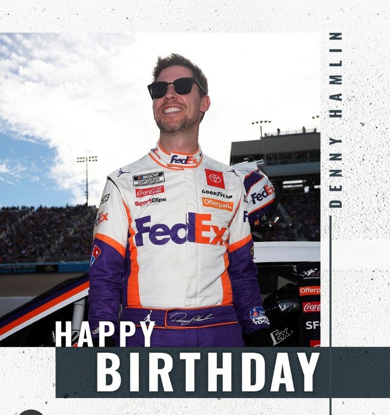 Happy bday Denny Hamlin 