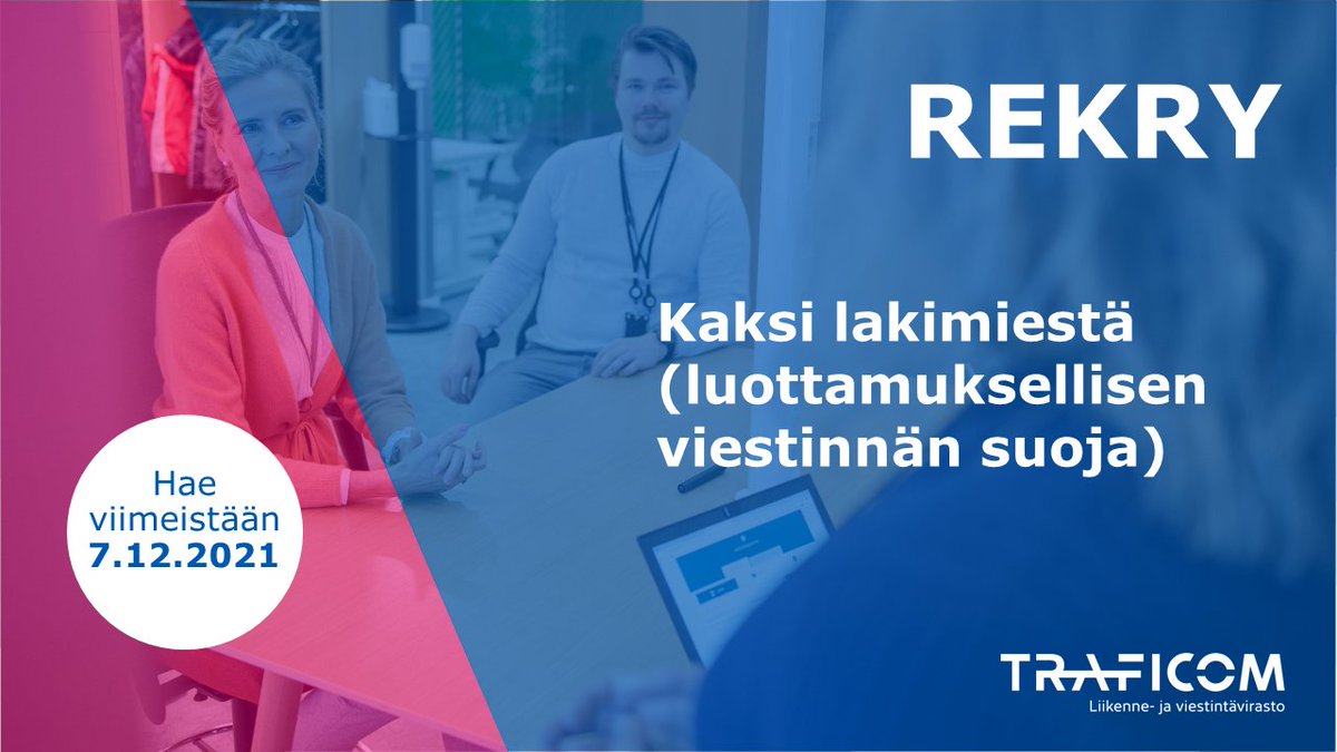 TraficomFinland's tweet photo. 🔎 Etsimme kahta lakimiestä. Tämä tehtävä sopii sinulle, joka olet kiinnostunut sähköisestä viestinnästä, yksityisyyden suojasta ja tietoturvallisuudesta sekä niitä koskevasta lainsäädännöstä.

▶️ Lue lisää https://t.co/PvBcm3xmCQ

#rekry #lakimies #valtiollefi https://t.co/6IfY9wSJZ1