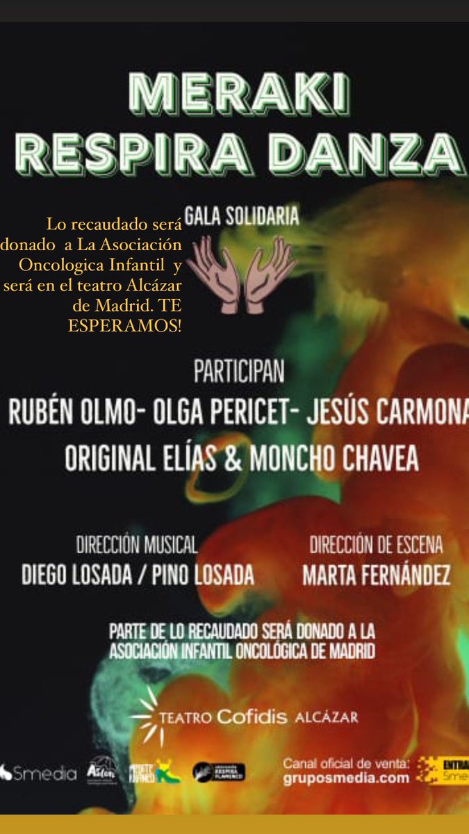 OlgaPericet's tweet photo. Meraki Respira Danza. Una Gala en que parte de lo recaudado será donado a La Asociación Oncologica Infantil en el teatro Alcázar de Madrid. 29/11
Ahí estaré aportando mi granito de arena junto con @_JesusCarmona #RubenOlmo Ven al Teatro!.Colaborar es la mejor forma de ayudar. https://t.co/7imzNaaceT