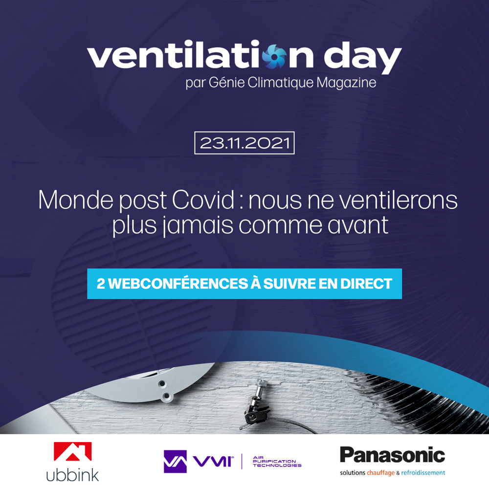 Michèle Potard, dirigeante de VMI, sera l’invitée de Génie Climatique Magazine, le 23 novembre à 9h30 pour une webconférence consacrée à la ventilation et la QAI : « Oublions les débits, regardons la QAI ». Inscrivez-vous sur : bit.ly/3Dp9gVZ
#ventilation #QAI #HVAC