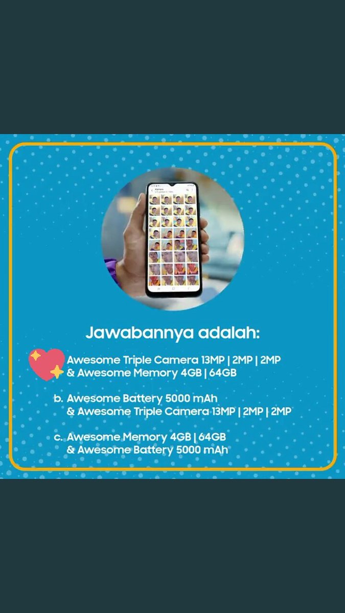 _tanpagula's tweet image. Fitur: A. Awesome Triple Camera 13MP | 2MP | 2MP &amp;amp; Awesome Memory 4GB | 64GB dari #GalaxyA03s adalah rahasia #TemanTapiAwesome buatku
