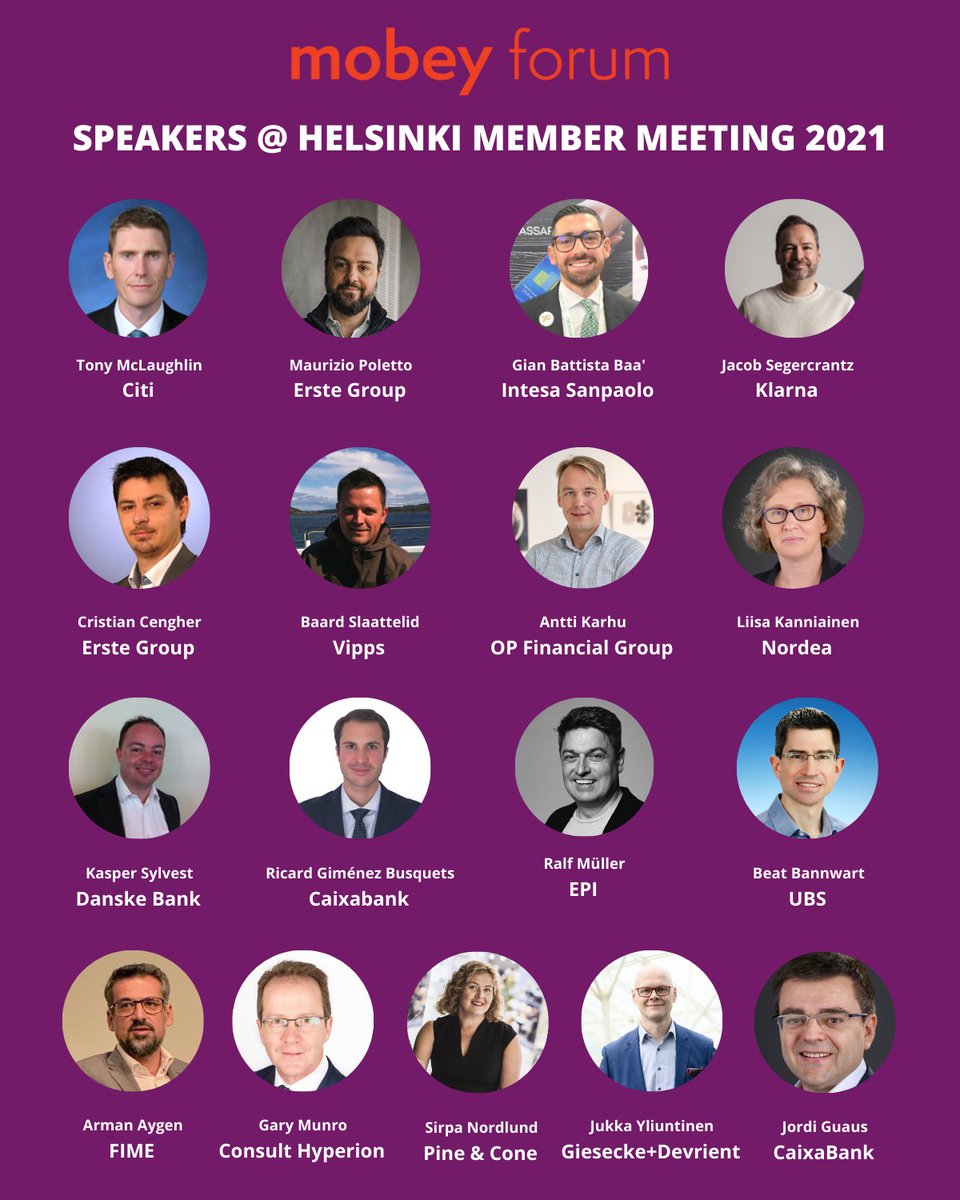 Helsinki Member Meeting 2021 will be happening in a few days. It's our pleasure to present these incredible speakers who will be on the stage at Mobey's Helsinki Member Meeting.

Agenda: lnkd.in/e5Q25RfX

#banking #FinancialServices #banks #Finance #payment