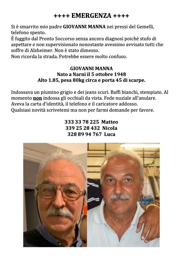 Per favore retwittate questo messaggio per poter arrivare a <a href="/nzingaretti/">Nicola Zingaretti</a> <a href="/gualtierieurope/">Roberto Gualtieri</a> o <a href="/EnricoLetta/">Enrico Letta</a> .
Abbiamo bisogno di tutti gli aiuti possibili per trovare mio papà #GiovanniManna e non far calare l’attenzione. 🙏🏽