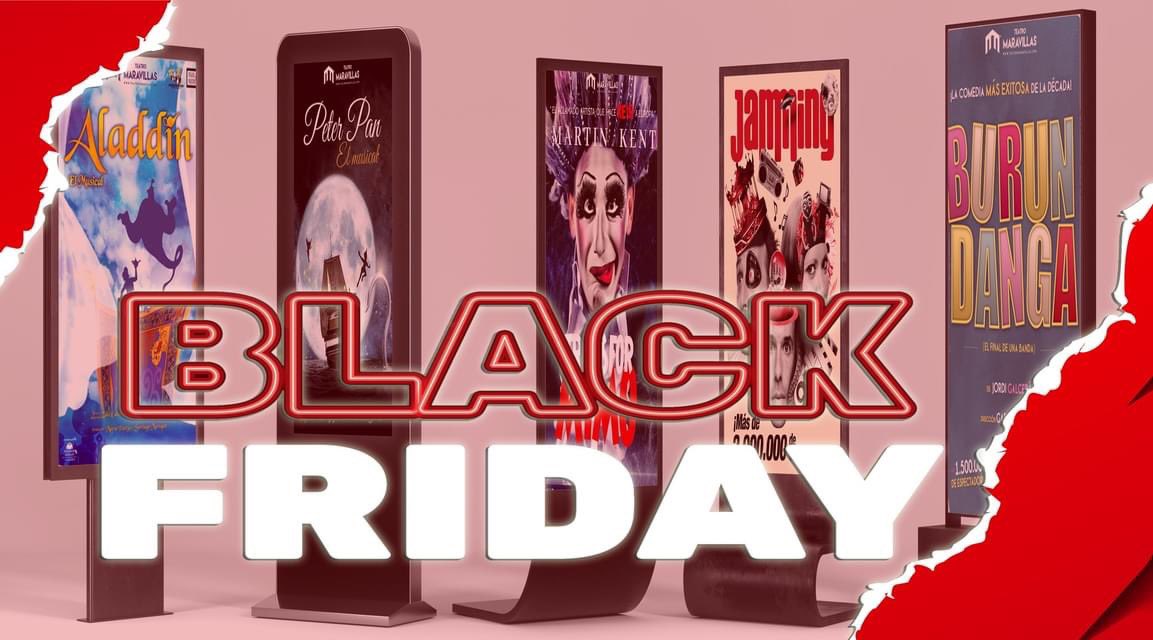 TMaravillas's tweet photo. Viernes BLACK FRIDAY en el Maravillas

Solo en la web del teatro consigue hasta un -45% Descuento (cupo limitado) 

Compra ahora tus entradas y ven cuando quieras

Regala teatro

https://t.co/FuLidzTENZ

#burundanga @jammingteatro @MartinKentActor @peter_musical @AladdinTMusical https://t.co/kv5cHoj0VE