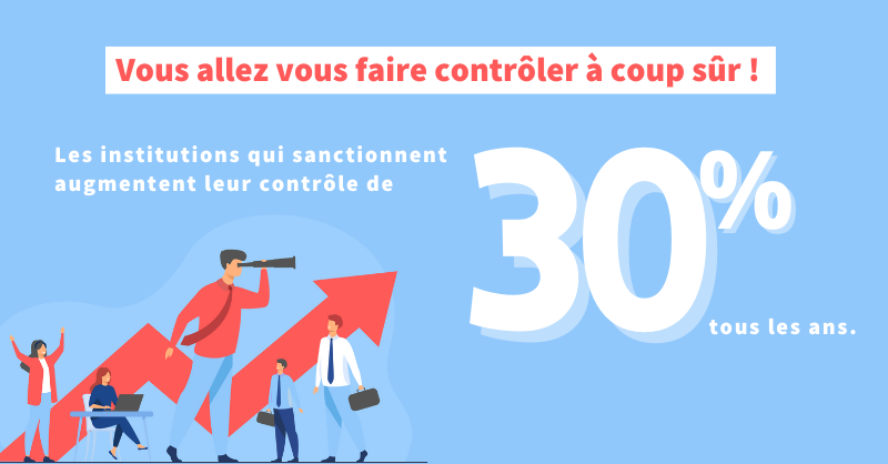 ⚠️ Vous allez vous faire contrôler à coup sûr !

👮🏼 Les institutions augmentent leur contrôle de 30% tous les ans. Cela induit que dans 5 ans la totalité des sites auront été contrôlés. Pour vous donner une petite idée, les amendes sont d’une moyenne de 109 000 €.