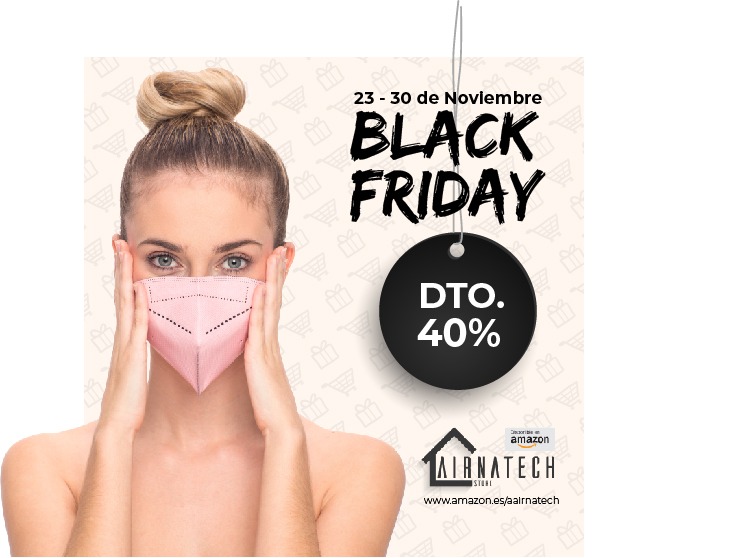 airnatech's tweet photo. El Black Friday también llega a Airnatech. Desde @amazon con un 40% de descuento del 23 al 30 de noviembre. Las mascarillas con 
más protección, respirabilidad y díseño del mercado en https://t.co/7S2bMJDMCM
#airnatech #blackfriday
 #seguridad
#respirabilidad
#proteccion #diseño https://t.co/zs4emchon8