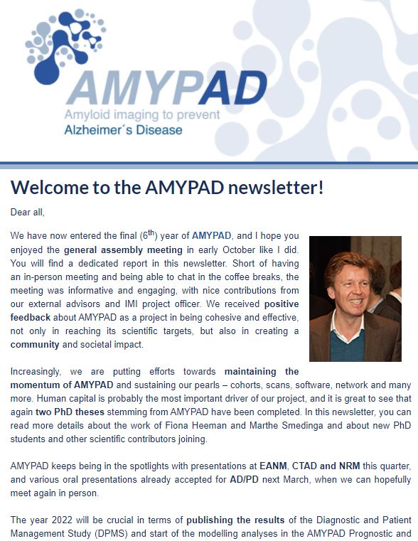 IMI_AMYPAD's tweet photo. 📨Our latest #newsletter is out and is filled with great content including the @IMI_AMYPAD GA meeting, interviews with new members, PhD Thesis and participation in #EANM21 & #CTAD21.
Read here ⤵️
https://t.co/PoljrDnmC3 https://t.co/OJoMKr79fV