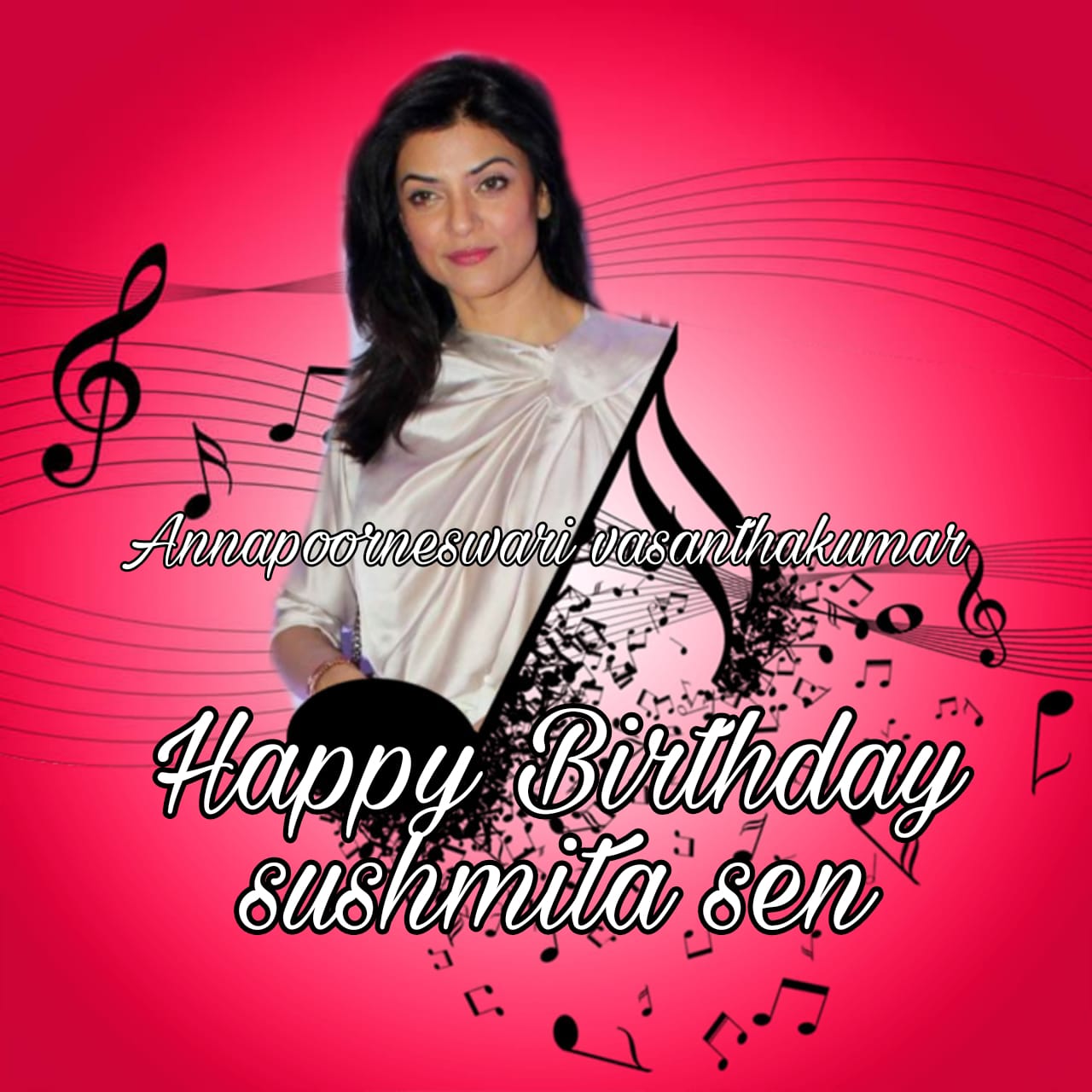 Happy birthday
Sushmita Sen   