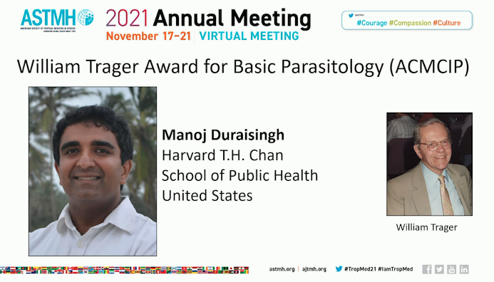 acmcip's tweet photo. Today is the inaugural "Trager and Trainee Awardee Symposium." Its purpose is to connect the pivotal work of the Trager Award Winner, for 2021 Dr. Manoj Duraisingh (@DuraisinghLab), with emerging parasitology research from our #acmcipTrainees #TropMed21 @ASTMH https://t.co/ZuXRRo2TU3