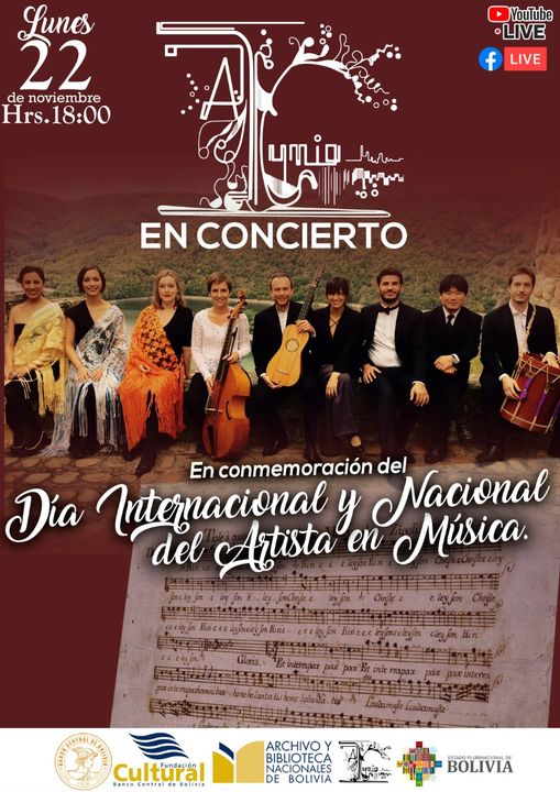 El ABNB, dependiente de la FC-BCB, se adhiere a la Celebración del Día Internacional y Nacional del Artista en Música, con el concierto estelar del Ensemble Alkymia, un grupo bajo la dirección de Mariana Delgadillo .
Este lunes 22, a Hrs. 18: 00, por las redes sociales del ABNB.