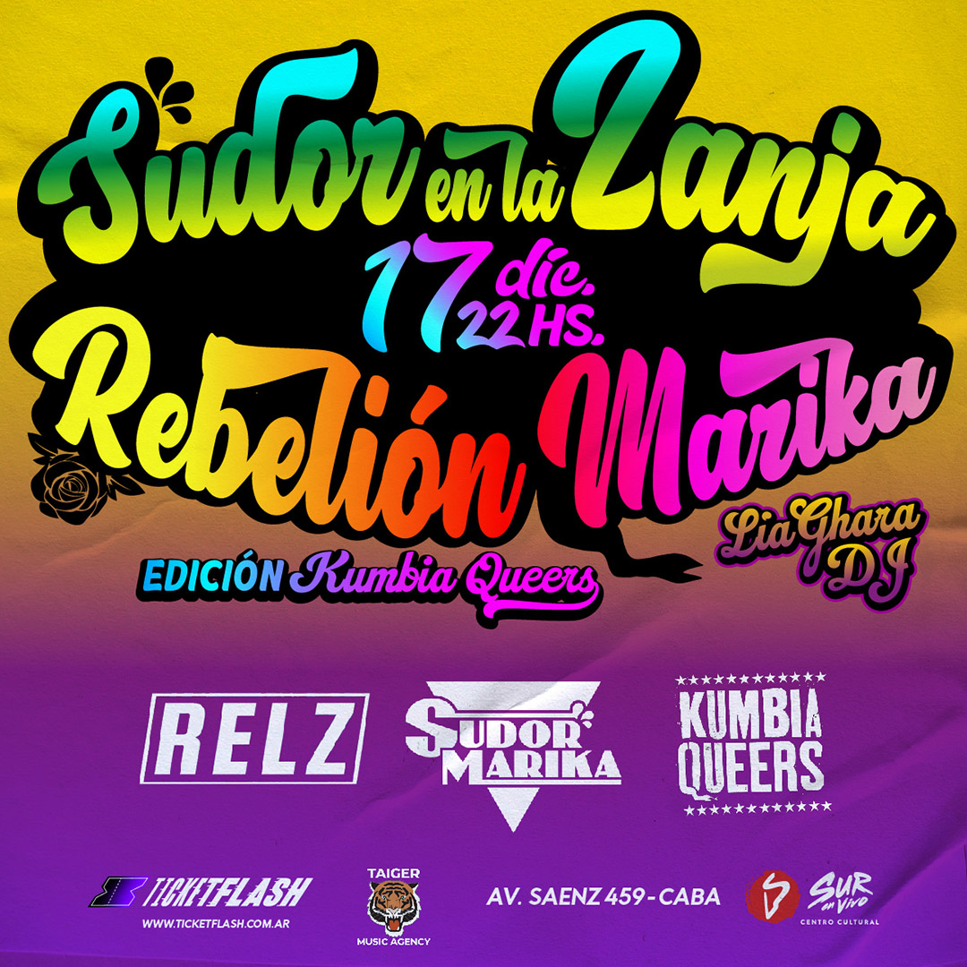 🎊<a href="/SudorMarika/">SudorMarika</a> <a href="/rebelionenlaza1/">Rebelión en la Zanja</a>  y <a href="/Kumbiaqueers/">Kumbia Queers</a> juntes en el fiestón cumbiero disidente que llegó para quedarse
🗓Viernes 17 de Diciembre - 22hs
📍SurEnVivo (Av.Saenz 459 - CABA)
📲 Entradas vía ticketflash.com.ar 
🎟️Boletería: Av.Saenz 459 - Martes a viernes de 11hs a 17hs