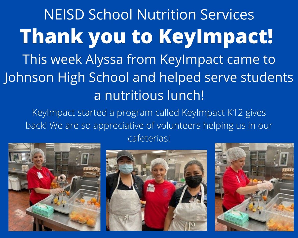 MealsbyNEISD's tweet photo. This week, we had a very special volunteer from KeyImpact! Alyssa came to Johnson High School and helped in our cafeteria as part of the KeyImpact K12 volunteer program! She did an excellent job helping our staff fuel students up for learning! #keyImpact #volunteer https://t.co/7IvFlbLDvv