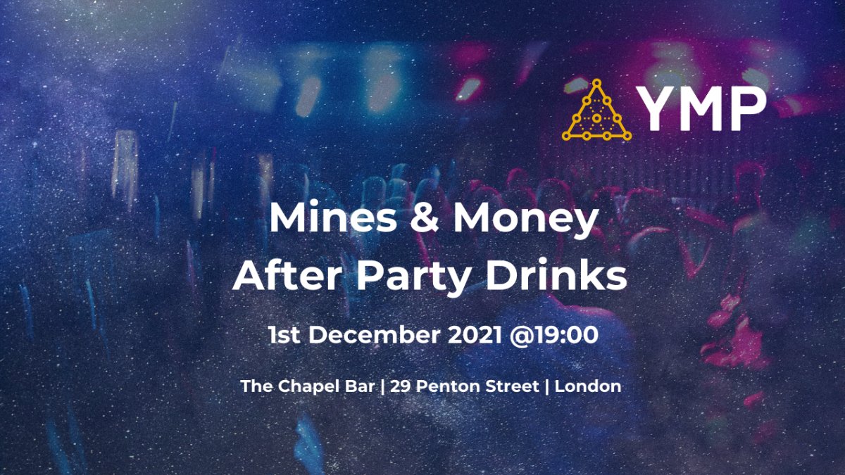 YMP Mines &amp; Money After Party - mailchi.mp/youngminingpro…
