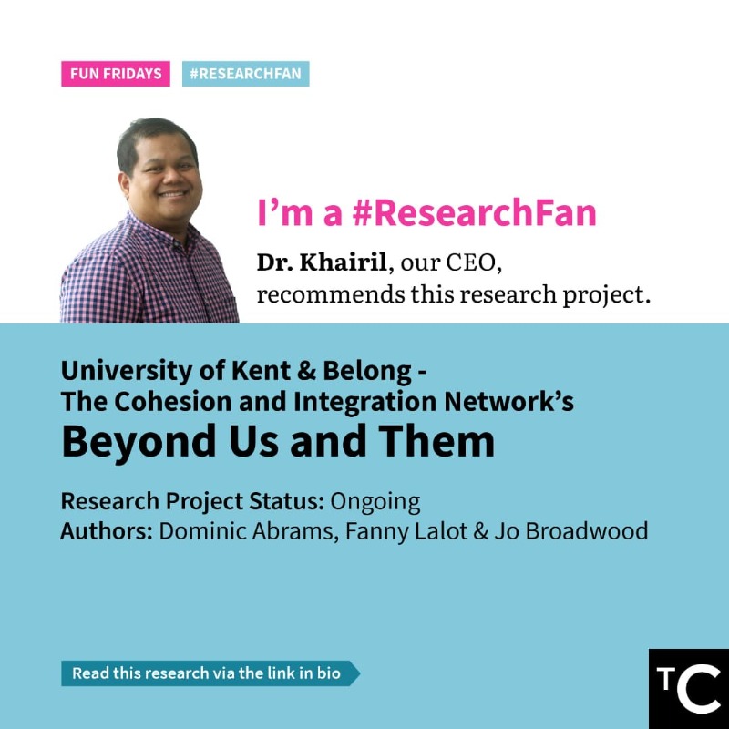 CentreMY_'s tweet photo. Has the pandemic affected social cohesion? To answer this question, for #TCFunFriday #ReasearchFan, our CEO recommends @Group_Lab & @BelongNetwork’s ‘Beyond Us & Them’, a study of various British communities’ intergroup relations and their growing reliance on local institutions.