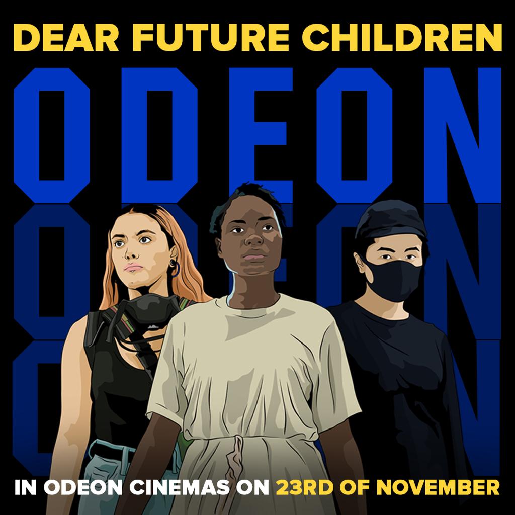 "A must-watch for people of all ages" <a href="/guardianfilm/">Guardian Film</a>

★ ★ ★ ★ "Powerful" <a href="/totalfilm/">Total Film</a> 
★ ★ ★ ★ ★ <a href="/The_Upcoming/">The Upcoming</a> 
★ ★ ★ ★ <a href="/Film_Rev_Daily/">Film Review Daily</a>

Dear Future Children is NOW in UK cinemas &amp; 80 <a href="/ODEONCinemas/">ODEON</a> 23 Nov for One Night Only! Tickets @ bit.ly/3kLZLZO #film