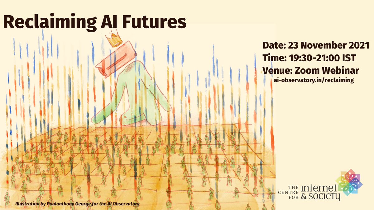 cis_india's tweet photo. Sign up for the “Reclaiming AI Futures” session, this Tuesday, hosted by @divijualsuspect, where contributors to the #AIObservatory will present their work on envisioning #AIFutures.
Seats are limited, so please register soon: https://t.co/7FX1r0Nt6k https://t.co/ApstwPXH6x