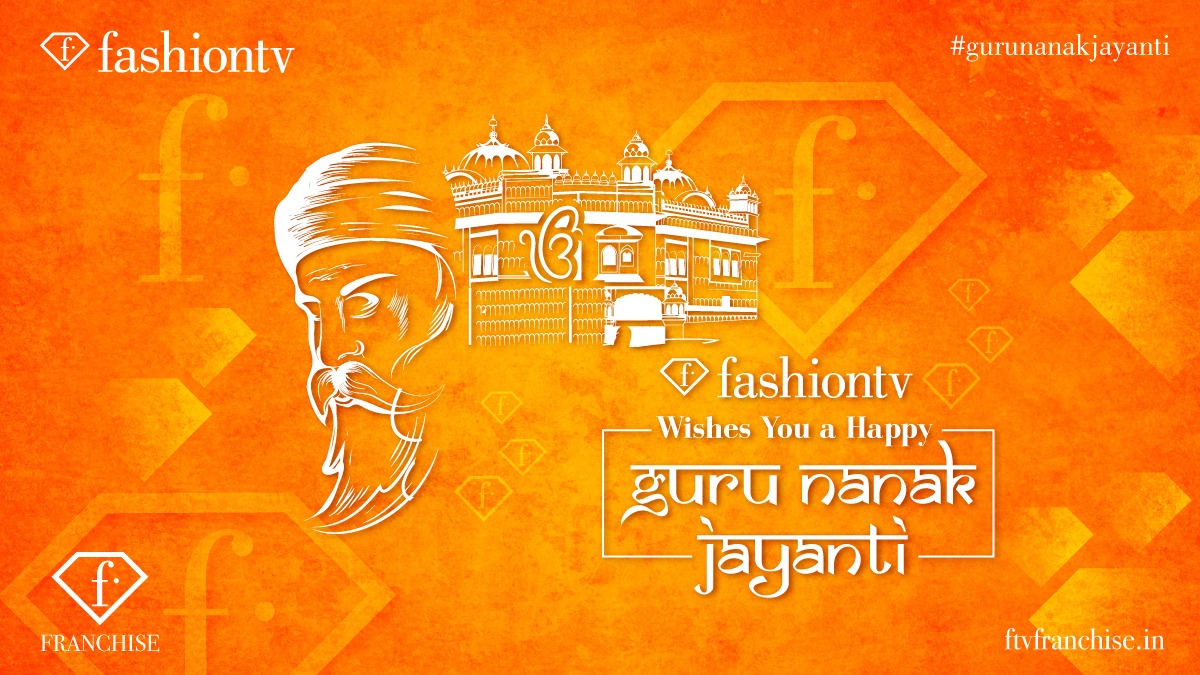FtvFranchise's tweet photo. FashionTV wishes everyone Happy Gurunanak Jayanti!
.
.
#ftv #ftvindia #gurunanakjayanti #festival https://t.co/59h7FsLUYj