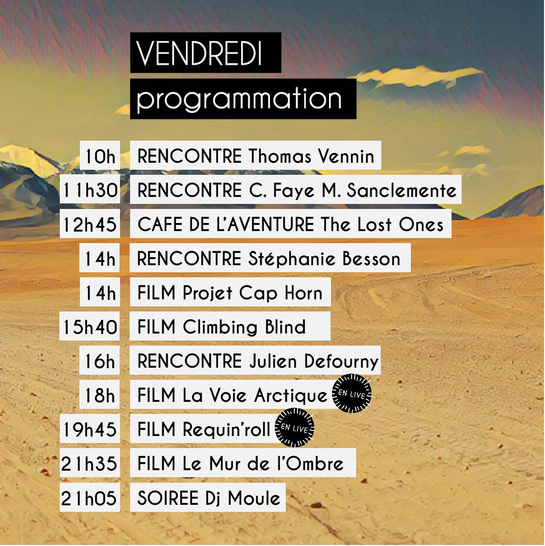 Fifav_LR's tweet photo. #programmation du jour ! #Portraits #historiques et #aventure sociétale, #océan et #montagne, aux quatre coins du #globe, aujourd'hui, vivez l'aventure sous toutes ses formes ! #FIFAV2021 #festival #film #livre #aventure #larochelle https://t.co/JntiVtqbeo