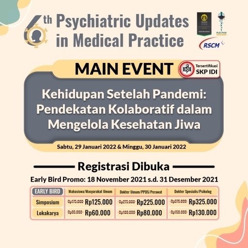 pump_pldui's tweet photo. [OPEN REGISTRATION: MAIN-EVENT THE 6TH PUMP]

The 6th Psychiatric Update in Medical Practice mempersembahkan acara puncak dengan tema "Kehidupan Setelah Pandemi: Pendekatan Kolaboratif dalam Mengelola Kesehatan Jiwa!" https://t.co/giXkwqeRZL