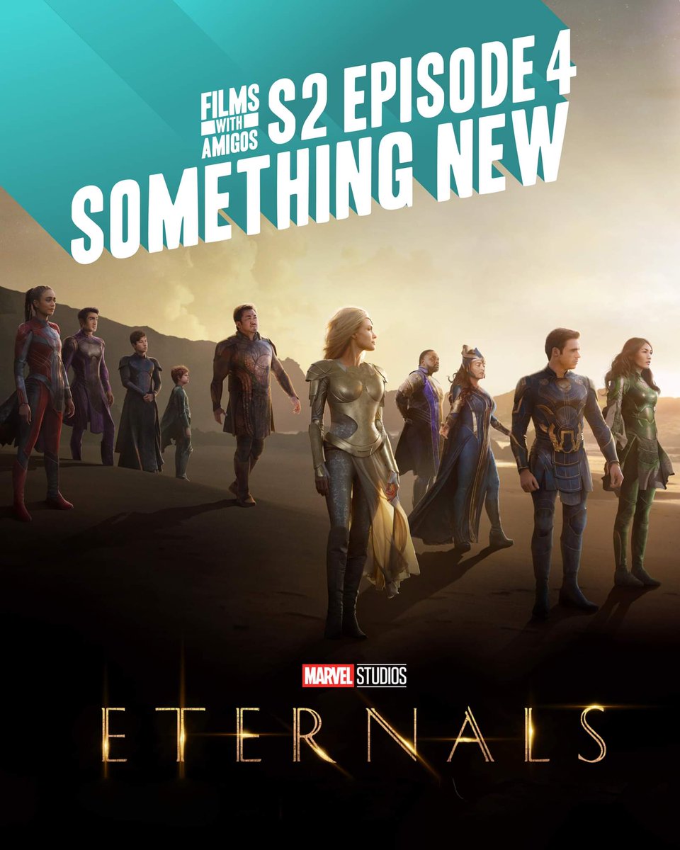 FilmsAmigos's tweet photo. S02 EP04 The Eternals - The final installment of the 'Trying Something New' series concludes with the latest installment in the MCU. A new film with fresh faces, will this finally be the film to get Dan hooked on Marvel? #Marvel #TheEternals #MarvelStudios #film #movies https://t.co/6qfYpJpl2c