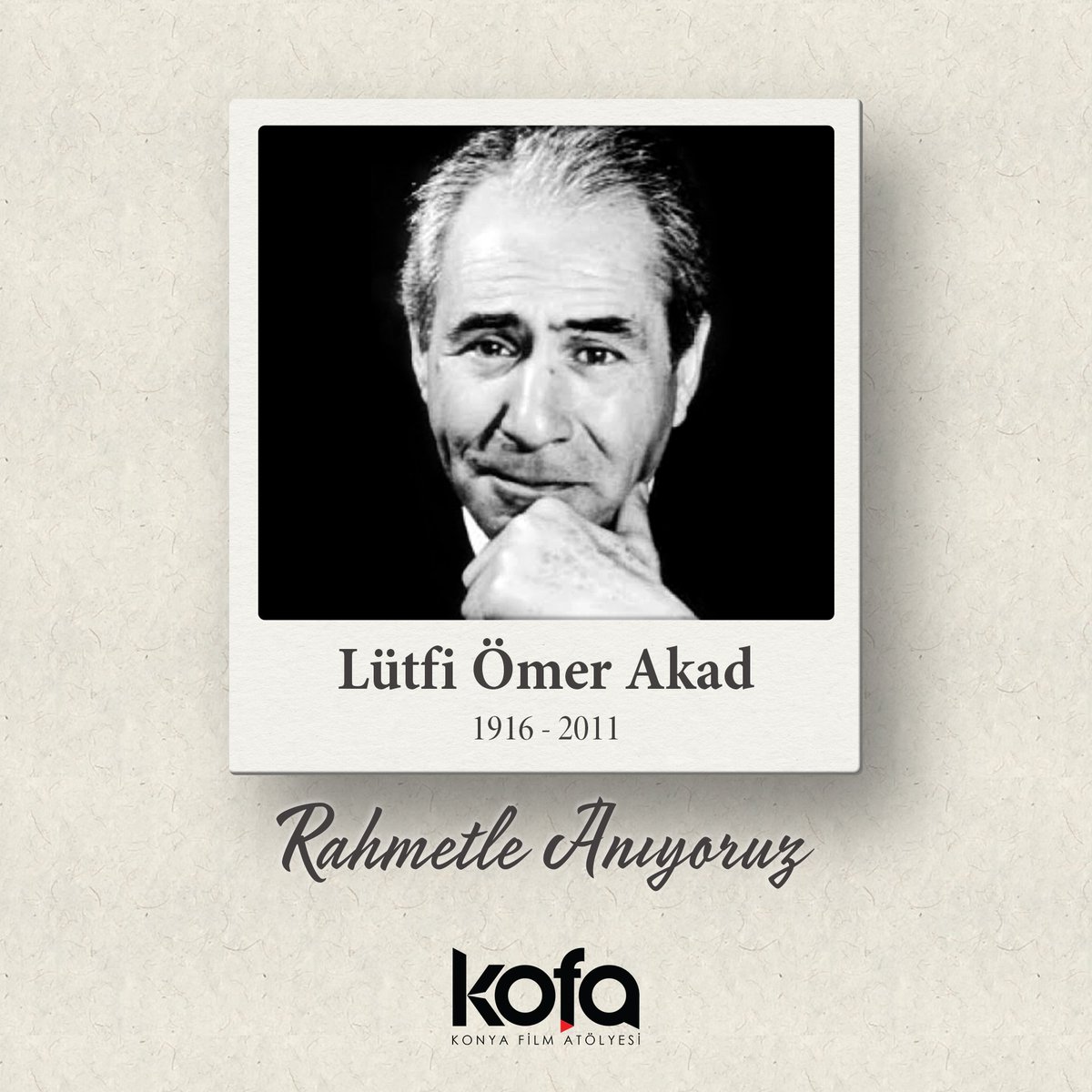 Türk sinemasının değerli yönetmenlerinden Lütfi Ömer Akad'ı rahmetle anıyoruz.

#Lütfiömerakad #lütfiakad #sinema #yeşilçam #kofa #Konyafilmatölyesi #necmettinerbakanüniversitesi #neü