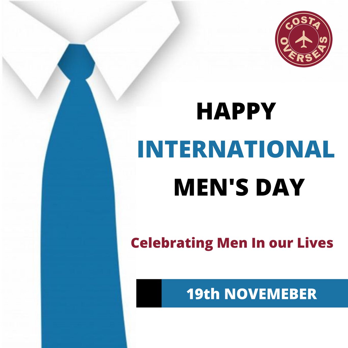 CostaOverseas's tweet photo. COSTA OVERSEAS WISHES ALL THE MEN HAPPY INTERNATIONAL MEN'S DAY.
#mensday #internationalmensday https://t.co/GrQYzRJeIH