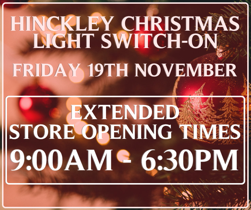 🎄 It's That Beautiful Time Of The Year Again And The Hinckley Christmas Light Switch-On Is Tonight! To Celebrate We Have Extended Our Opening Hours And Our Store Will Be Open Until 6:30PM Today!🎄
#christmas2021 #christmaslightswitchon <a href="/hinckleybid/">Hinckley BID</a> <a href="/fosse107/">Fosse 107</a> @WonderfulHink