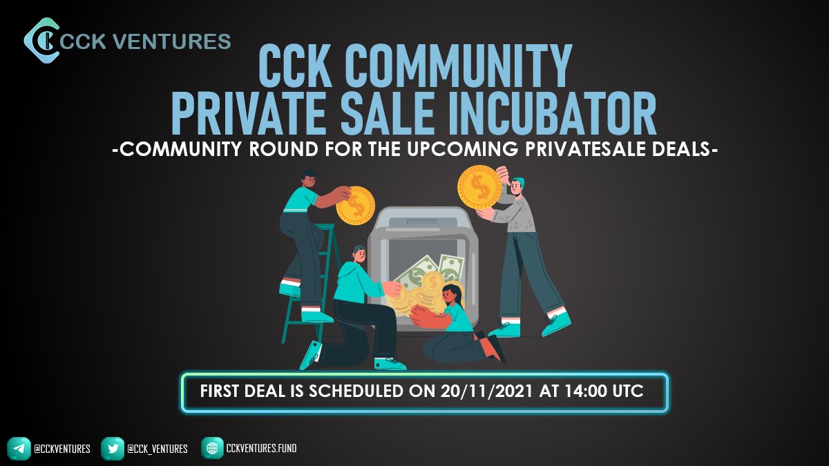 CCK_ventures's tweet photo. Launching the "CCK Community Private Sale Incubator"

✅Get access to private sales of top Crypto,  DEFI, Metaverse, Gaming projects
✅ Join our amazing community for more info: https://t.co/TCxfYZbGpX
✅ 1st Deal is coming on 20/11/2021 at 14UTC

More details to follow

#crypto https://t.co/TRyjCrkdoT