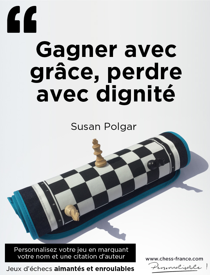 Chess France Citation Du Jour Creez Votre Jeu Personnalise Avec La Possibilite De Faire Marquer Une Citation D Auteur Un Nom Ou La Phrase De Votre Choix En Savoir Plus