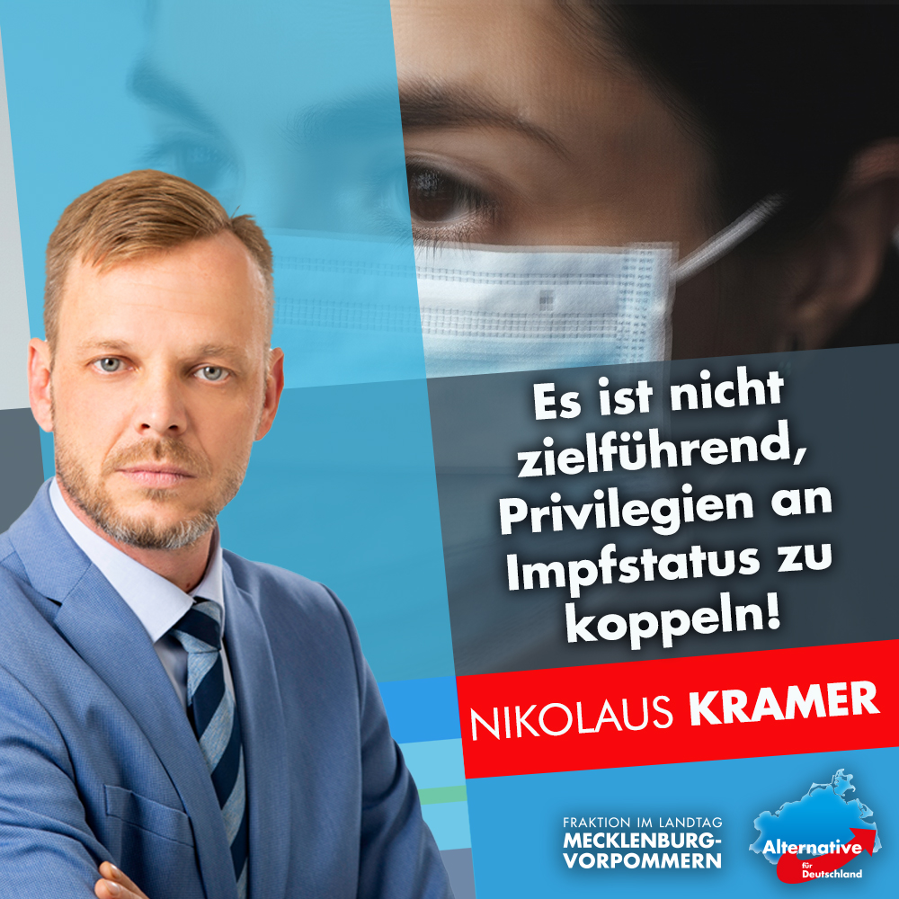 AfDFraktion_MV's tweet photo. +++ #Kramer: Nicht zielführend, Privilegien an #Impfstatus zu koppeln +++

Zu den geplanten #Corona-Regeln und zur gestrigen Telefonkonferenz der Fraktionsvorsitzenden mit der #MPin erklärt Nikolaus Kramer: https://t.co/yr8GDt9Ch8 #AfD #ltmv #LandtagMV #MV #Covid #coronavirus https://t.co/qno5fkNM61