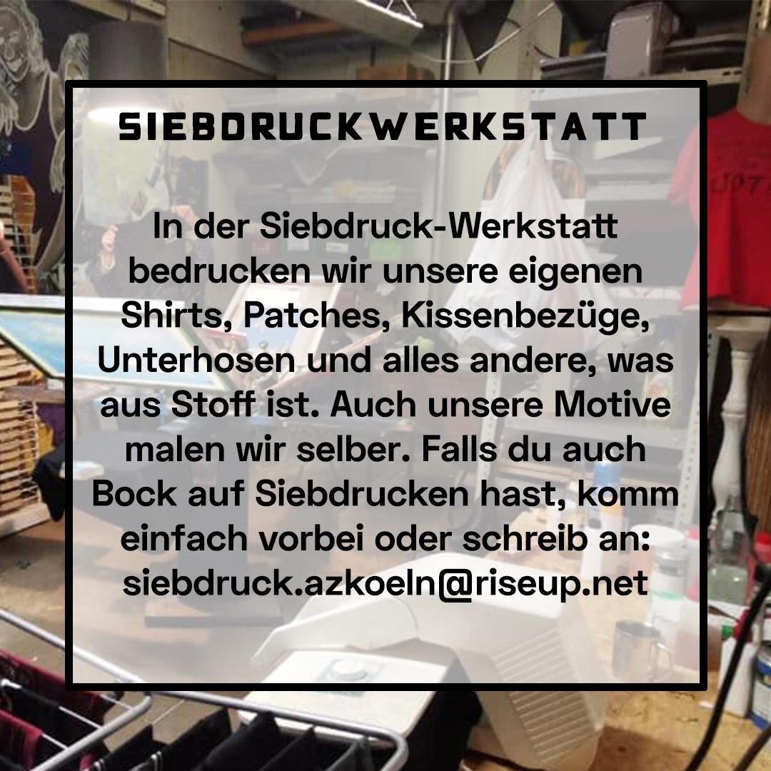 unsersquat's tweet photo. Das #AZ #Köln #AZKöln stellt sich in den kommenden Tagen via #socialmedia vor:
(2) +++Die Siebdruckwerkstatt+++
#keintagohne #azbleibt #wirbleibenalle #besetzen #rabaz #freiraum #autonom https://t.co/CKn6I77arp